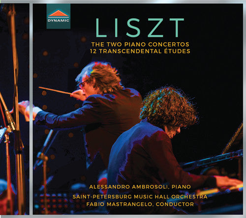 Liszt / Ambrosoli / Mastrangelo: Two Piano Concertos