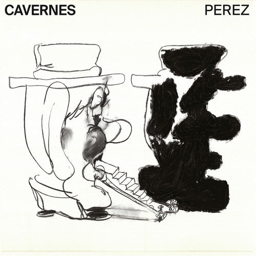 Perez: Cavernes