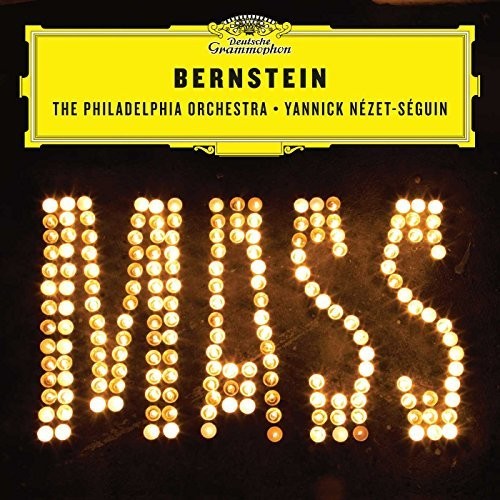 Bernstein / Nezet-Seguin / Philadelphia Orchestra: Mass