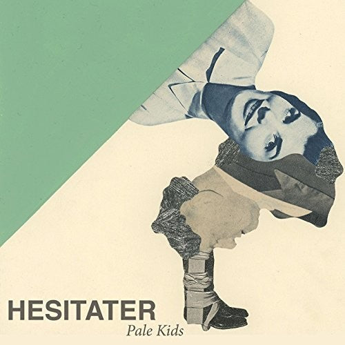 Pale Kids: Hesitater