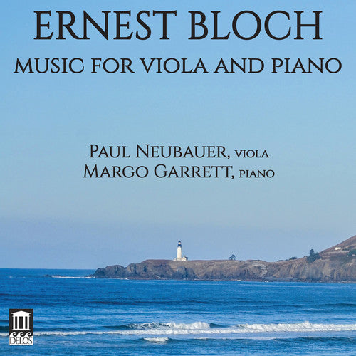 Bloch / Garrett / Neubauer: Music for Viola & Piano