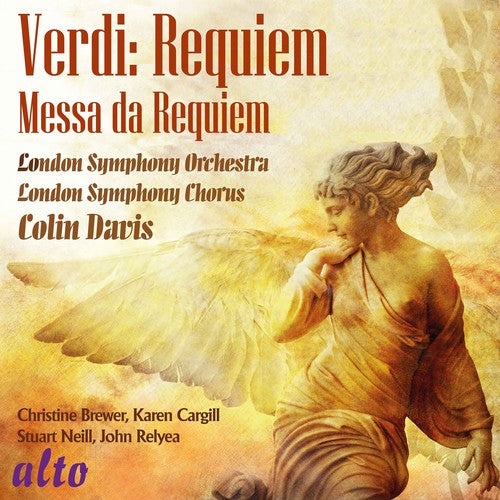 Davis, Colin / Lso / Lsc / Brewer / Cargill: Verdi: Requiem Mass