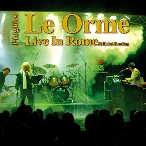 Le Orme: Live In Rome
