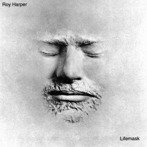 Harper, Roy: Lifemask