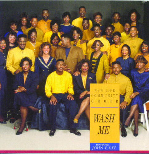 Kee, John P / New Life Community Choir: Wash Me