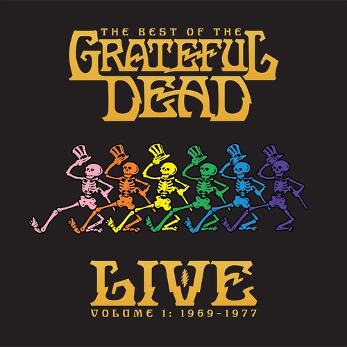 Grateful Dead: Best Of The Grateful Dead Live: 1969-1977 - Vol 1