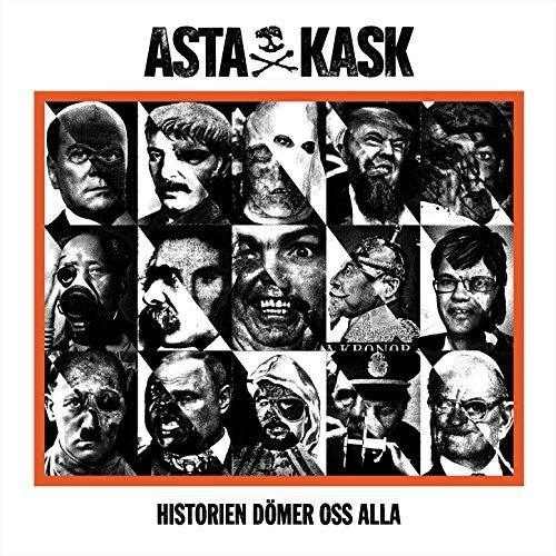 Asta Kask: Historien Domer Oss Alla