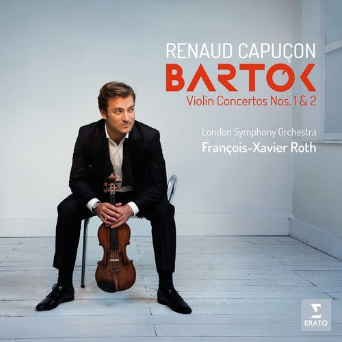 Capucon, Renaud: Bartok: Violin Concertos Nos. 1 & 2