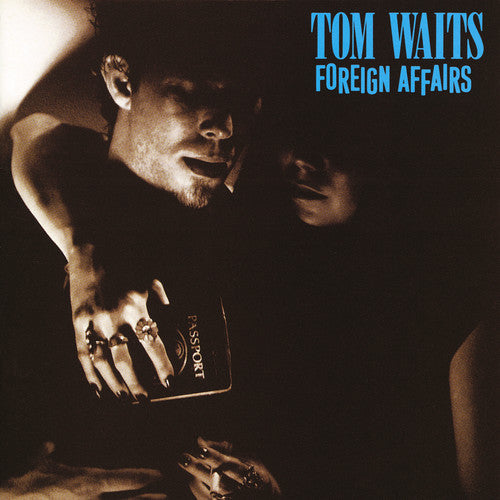 Waits, Tom: Foreign Affairs