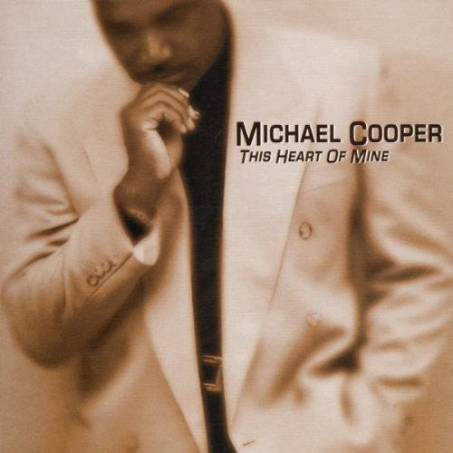 Cooper, Michael: This Heart of Mine