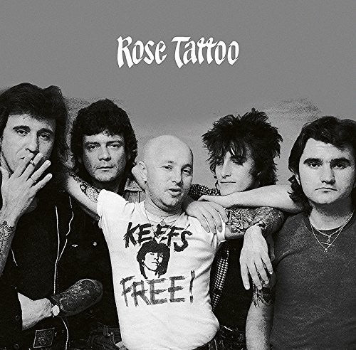 Rose Tattoo: Keef's Free: Best Of 1978-1982
