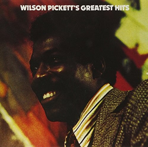 Pickett, Wilson: Greatest Hits