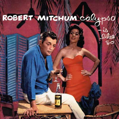Mitchum, Robert: Calypso - Is Like So