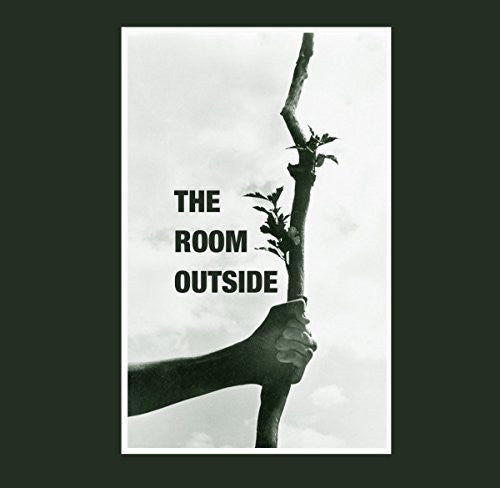 Room Outside: Room Outside