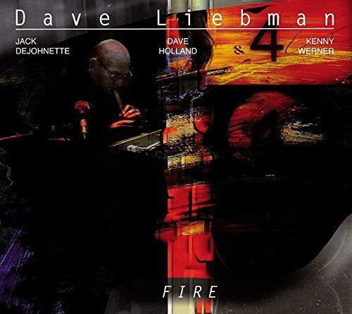 Liebman, Dave: Fire