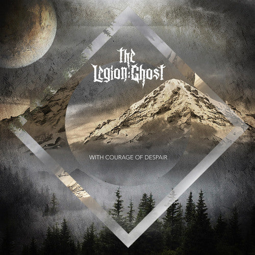 Legion: Ghost: With Courage Of Despair