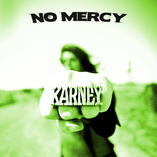 Karney: No Mercy