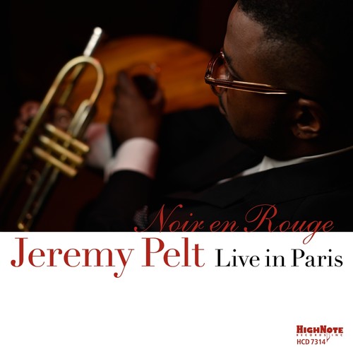 Pelt, Jeremy: Noir En Rouge - Live In Paris