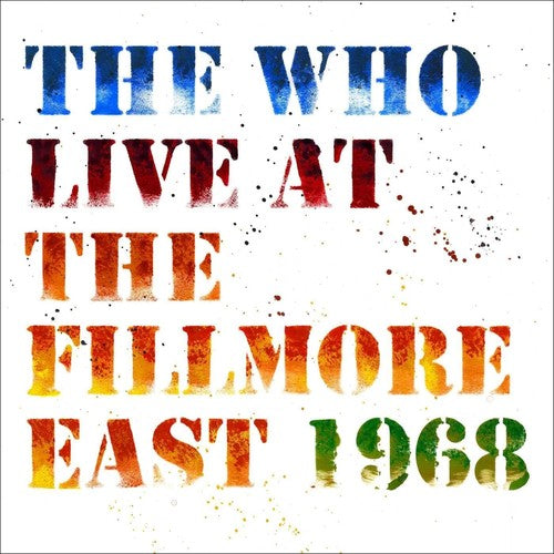 Who: Live At The Fillmore East