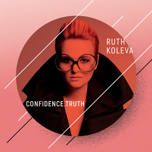 Koleva, Ruth: Confidence. Truth