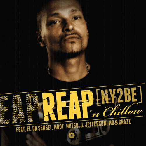 Reap 'N Chillow: Ny2Be