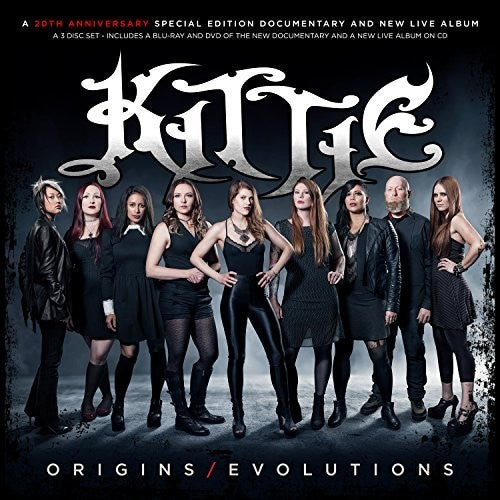 Kittie: Kittie: Origins/Evolutions