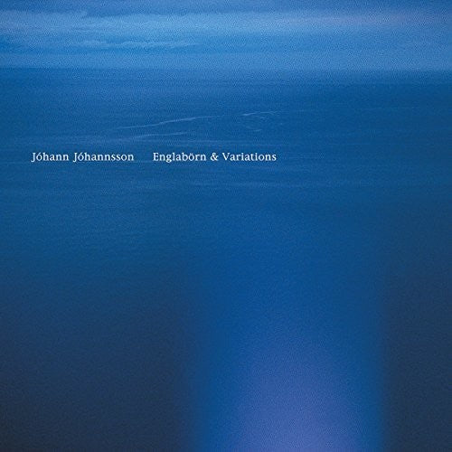 Johannsson, Johann: Englaborn & Variations