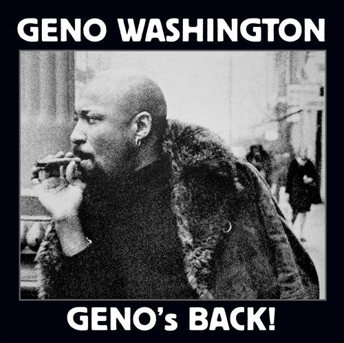 Washington, Geno: Geno's back