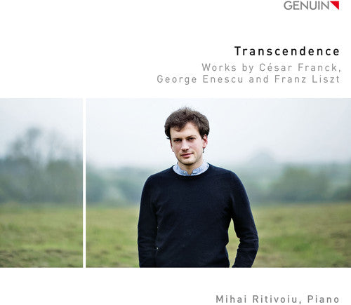 Liszt / Ritivoiu: Transcendence