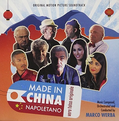 Werba, Marco: Made In China Napoletano (Original Motion Picture Soundtrack)