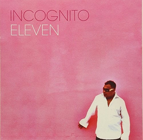 Incognito: Eleven