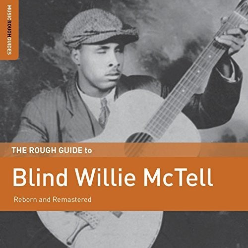 McTell, Blind Willie: Rough Guide To Blind Willie Mctell