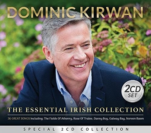 Kirwan, Dominic: Essential Irish Collection