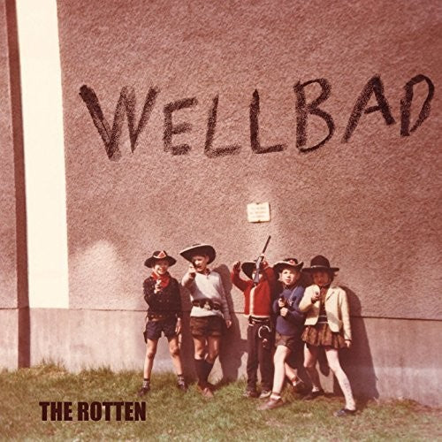 Wellbad: Rotten