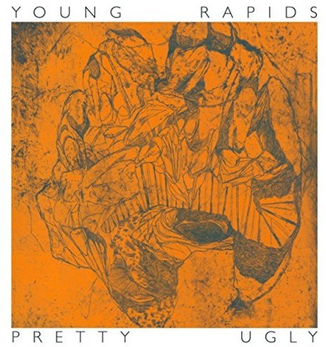 Young Rapids: Pretty Ugly