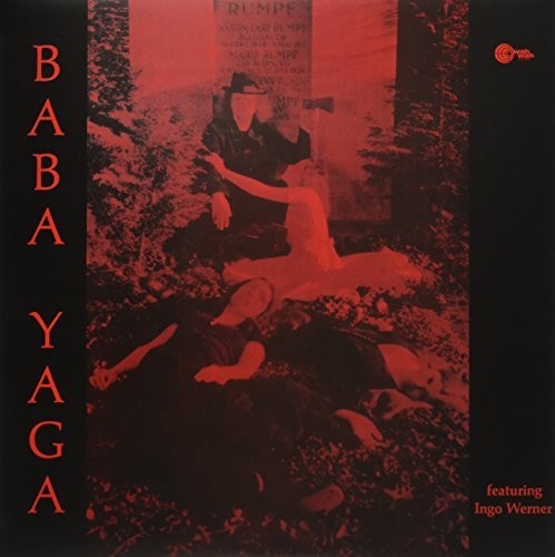 Baba Yaga: Featuring Ingo Werner