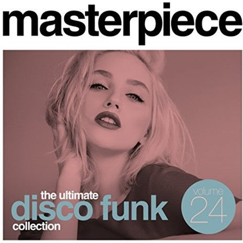 Masterpiece: Ultimate Disco Funk Collection 24: Masterpiece: Ultimate Disco Funk Collection 24 / Various