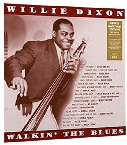 Dixon, Willie: Walkin The Blues