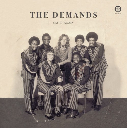 Demands: Say It Again / Let Me Be Myself