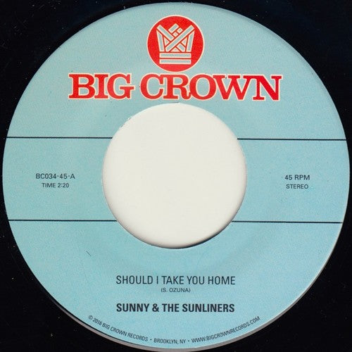 Sunny & Sunliners: Should I Take You Home / My Dream