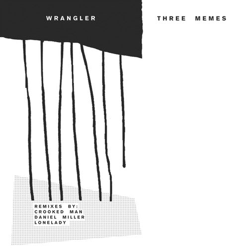 Wrangler: Three Memes