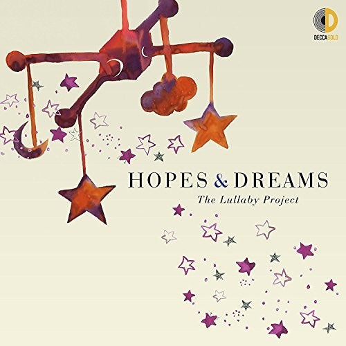 Hopes & Dreams: The Lullaby Project / Various: Hopes & Dreams: The Lullaby Project (Various Artists)