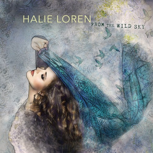 Loren, Halie: From The Wild Sky