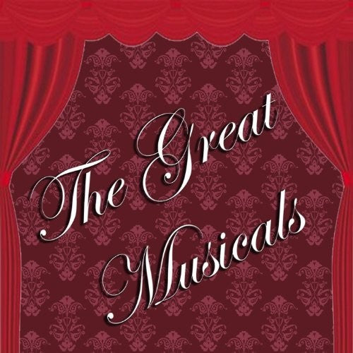 Great Musicals / Various: The Great Musicals