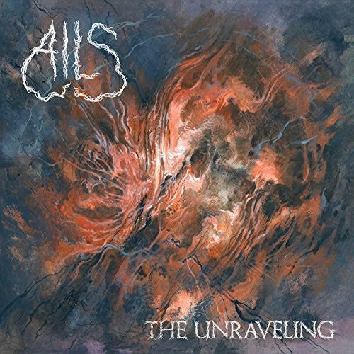 Ails: The Unraveling