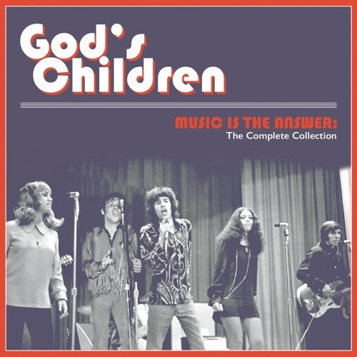 God's Children: Music Is The Answer: The Complete Collection