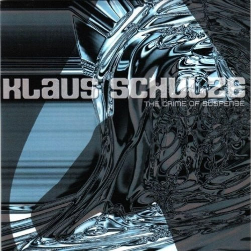 Schulze, Klaus: Crime Of Suspense