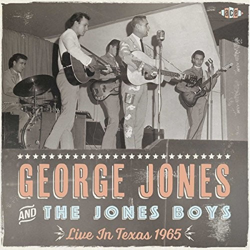 Jones, George & the Jones Boys: Live In Texas 1965