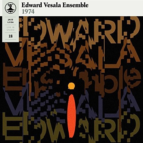 Vesala, Edward Ensemble: Jazz-Liisa 18