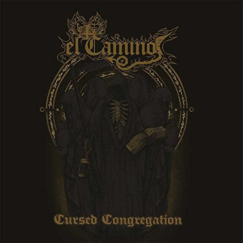 El Camino: Cursed Congregation